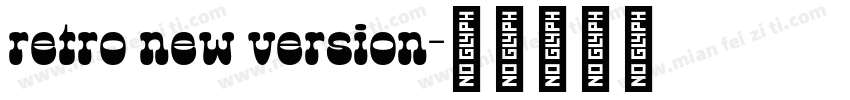 retro new version字体转换